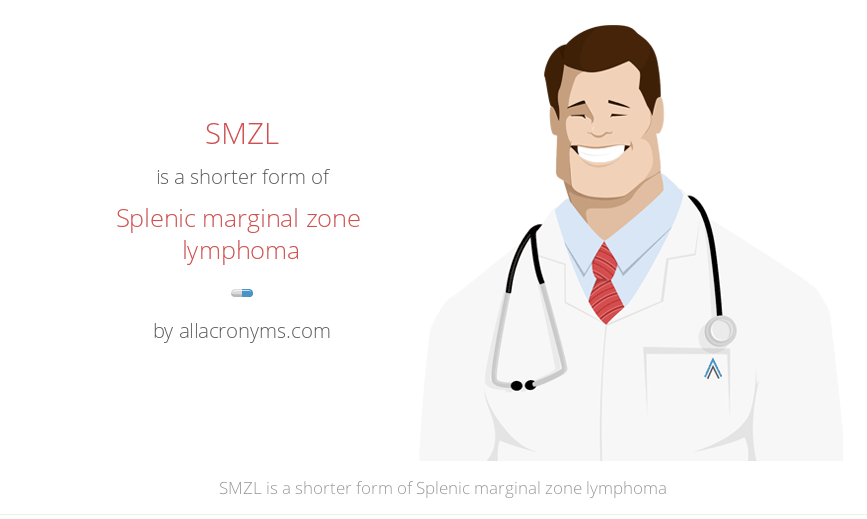 Splenic Marginal Zone Lymphoma (SMZL)